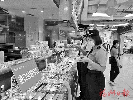 全力守護食品安全  臺江區市場監管局集中開展節日食品專項檢查